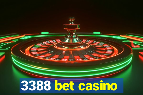 3388 bet casino